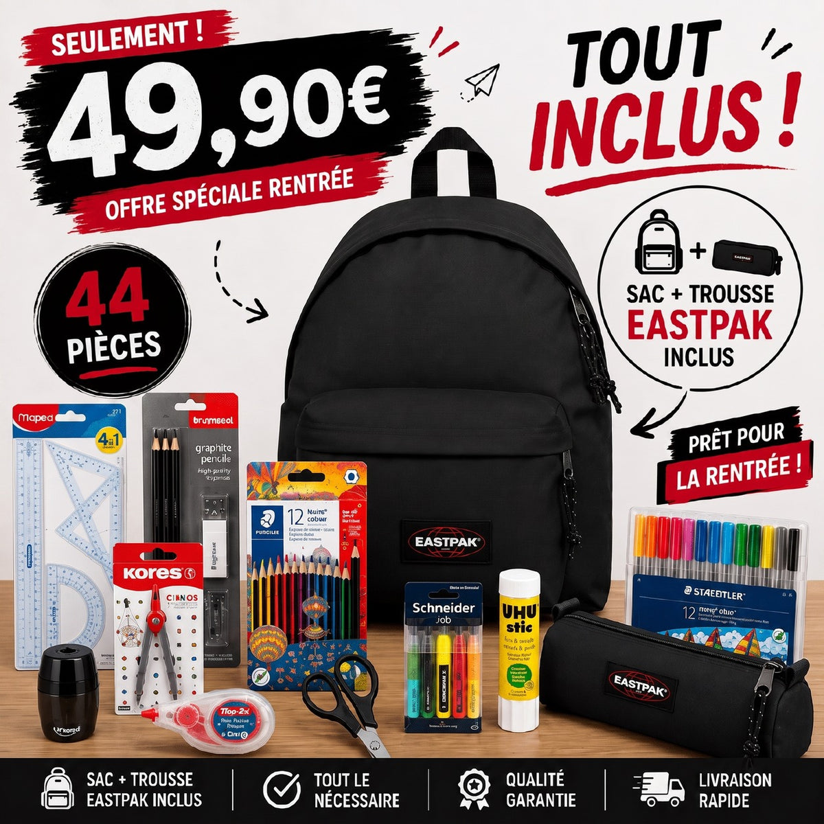 Pack Fournitures Scolaires + Sac & Trousse Eastpak